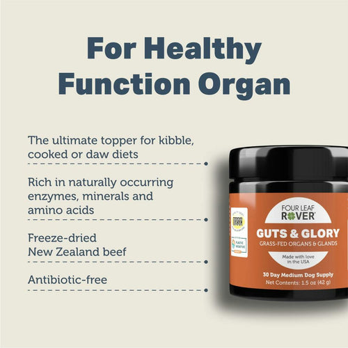 Four Leaf Rover Guts & Glory Grass-Fed Organs & Glands for Dogs